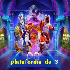 plataforma de 3 reais jogo